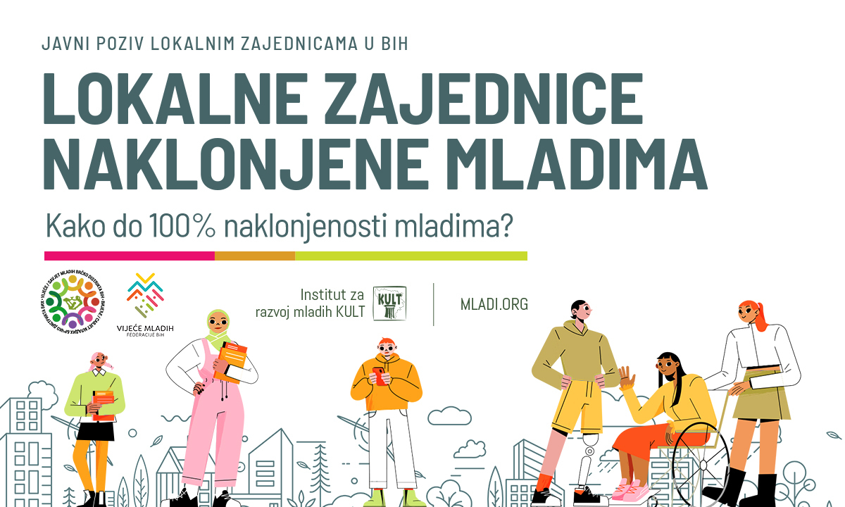 Javni poziv za podnošenje prijave za procjenu jedinica lokalne samouprave i stjecanje certifikata zajednica naklonjena mladima