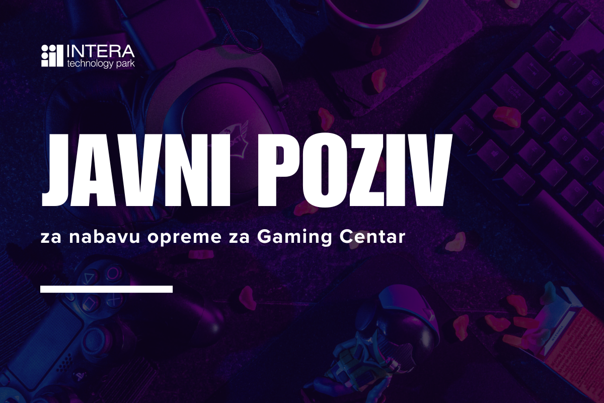 Poziv za nabavu opreme za Gaming Centar