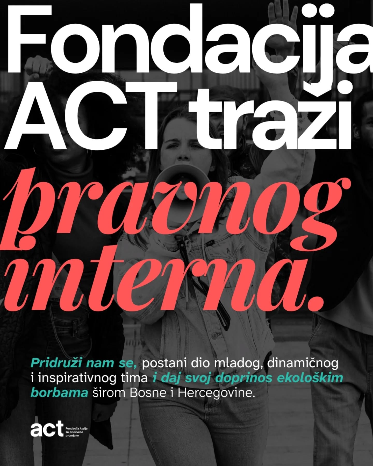 Fondacija ACT u potrazi za pojačanjem! #fondacijaact