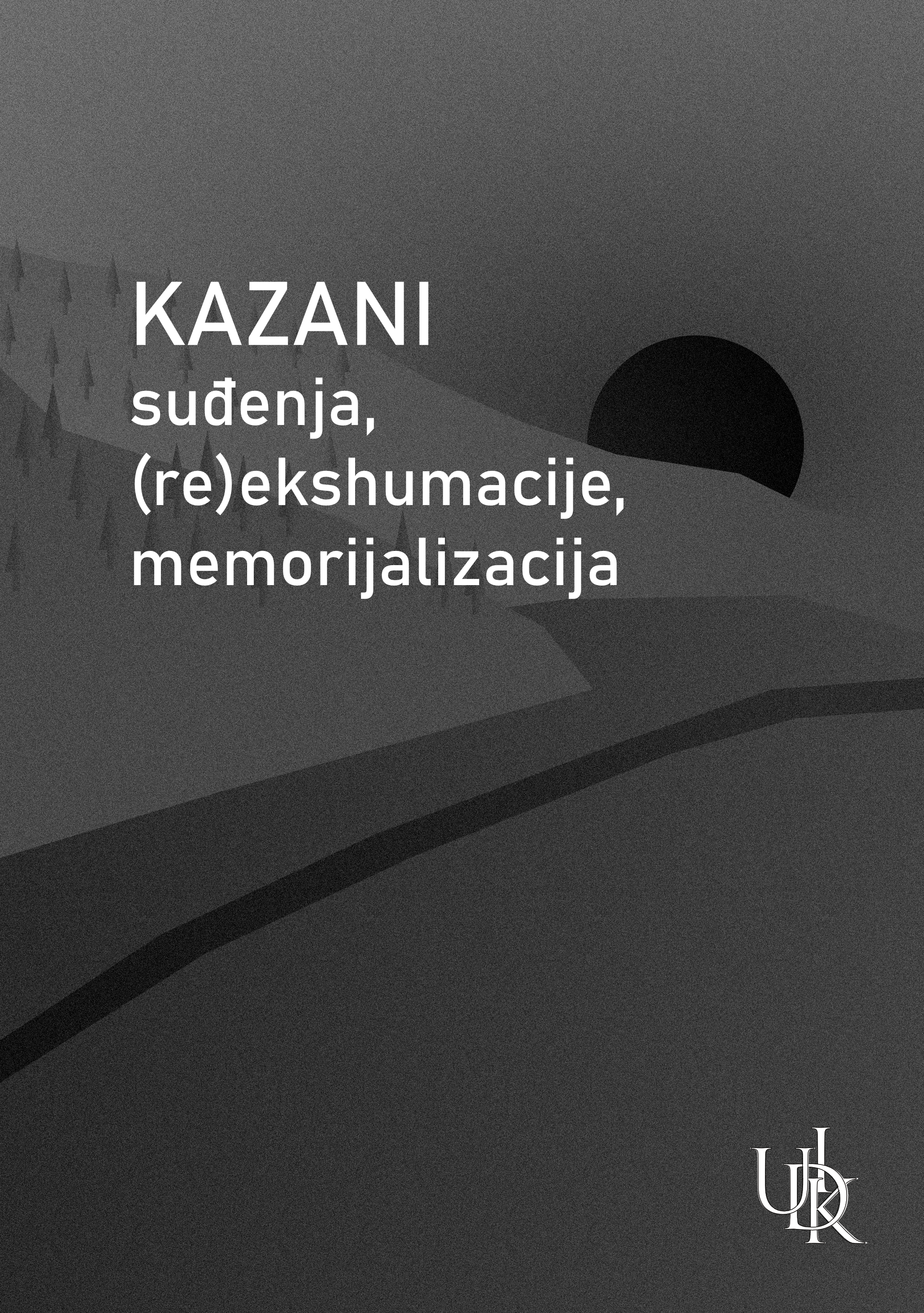 GODIŠNJICA ZLOČINA NA KAZANIMA