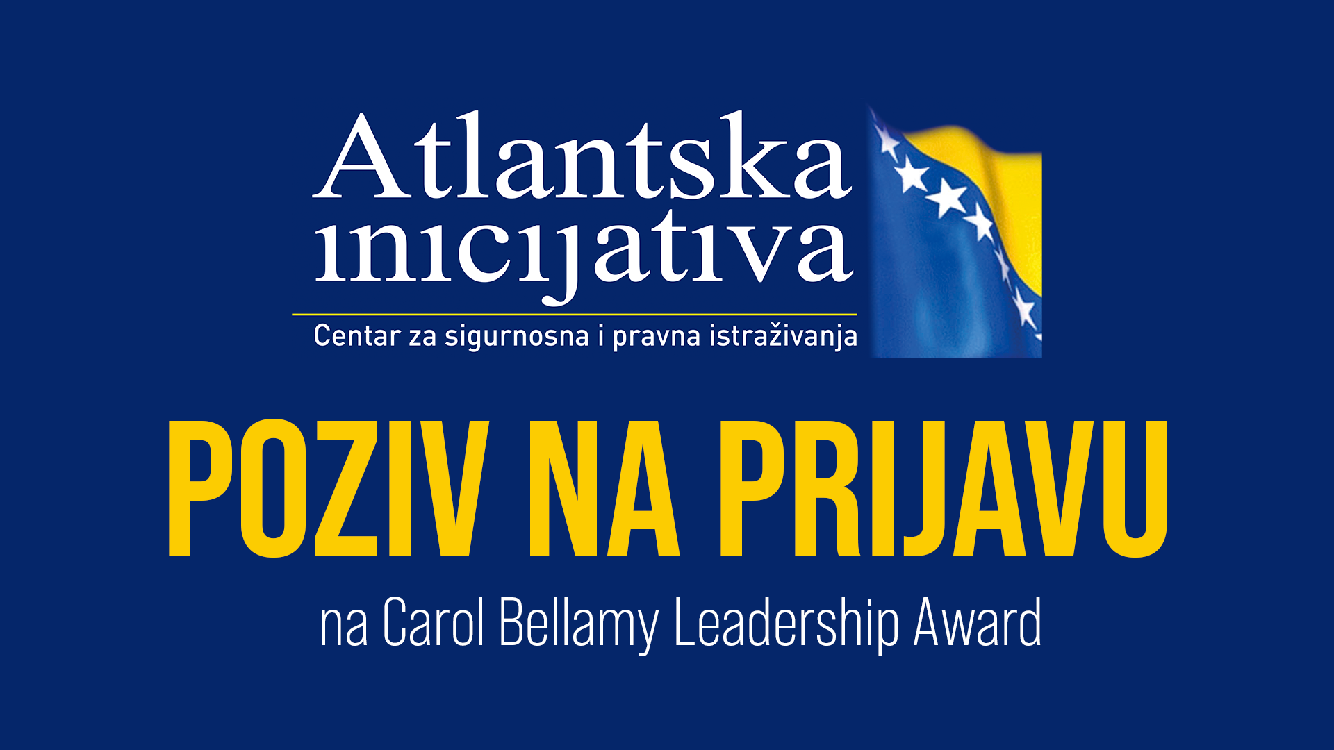 Poziv za prijavu na Carol Bellamy Leadership Award 2026. godine
